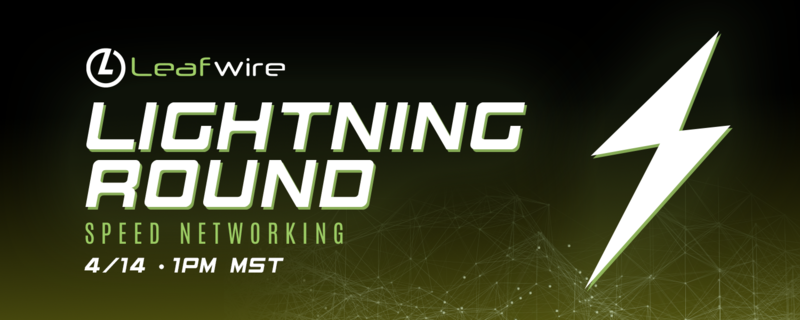Leafwire Lighting Round Test - Apr 14 | RingCentral Events