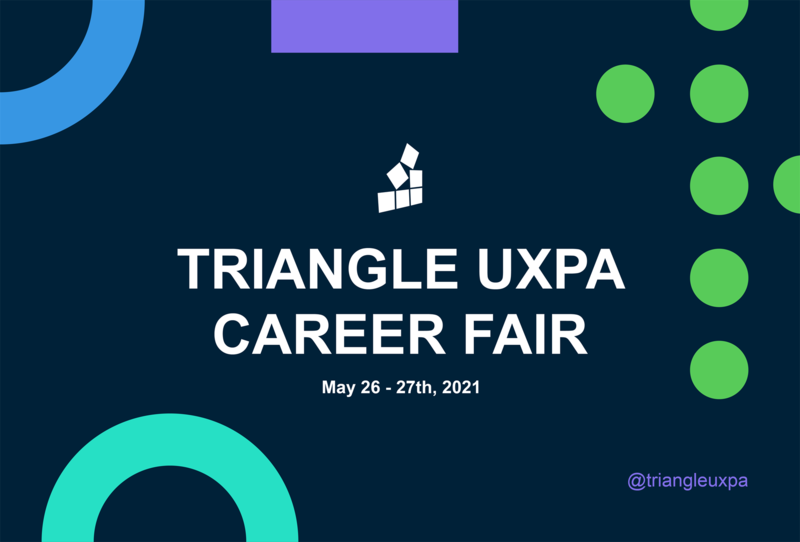 Triangle UXPA Career Fair - May 26 | RingCentral Events
