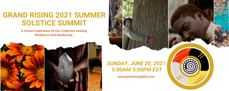 Grand Rising 2021 Summer Solstice Summit - Jun 20 | RingCentral Events
