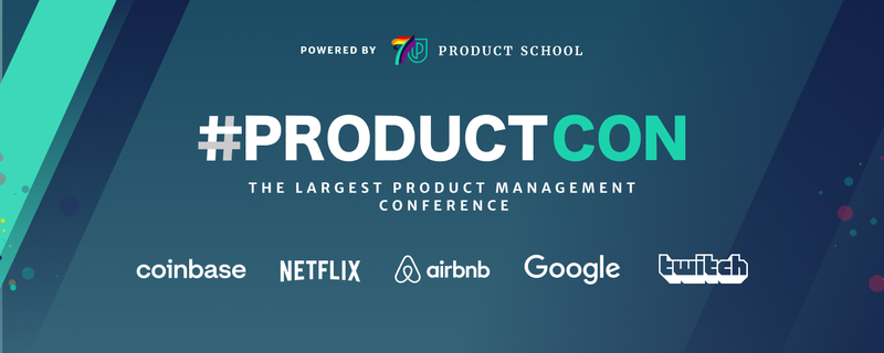 TEST 2#ProductCon: The Largest Product Management Conference - Jun 21 ...