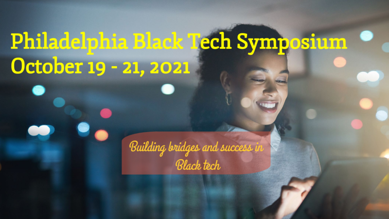 TEST 2 of Philadelphia Black Tech Symposium - Oct 07 | RingCentral Events