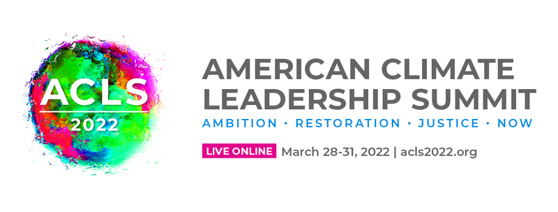 Summit Acls American Climate Leadership Summit 2022