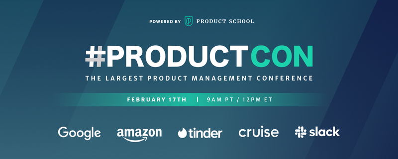#ProductCon Online: The Largest Product Management Conference - Feb 17 ...