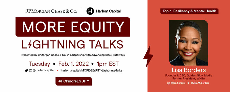 MORE EQUITY Lightning Talks: Lisa Borders - Feb 01 | RingCentral Events