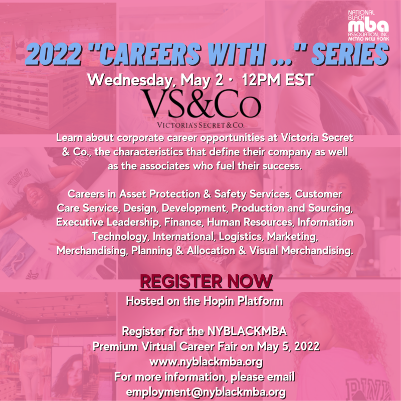 Careers at Victoria Secret & Co. presented by NYBLACKMBA