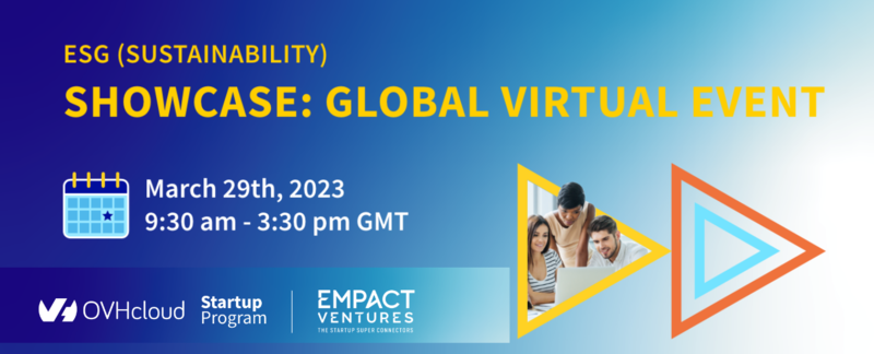 The OVHcloud Startup Program Showcase ESG (Sustainability) - Mar 29 ...