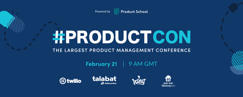 #ProductCon London: The Product Management Conference - Feb 21 ...