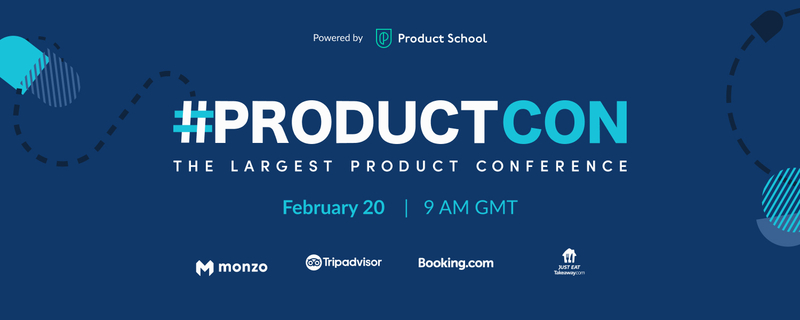 #ProductCon London: The Largest Product Conference - Feb 20 ...