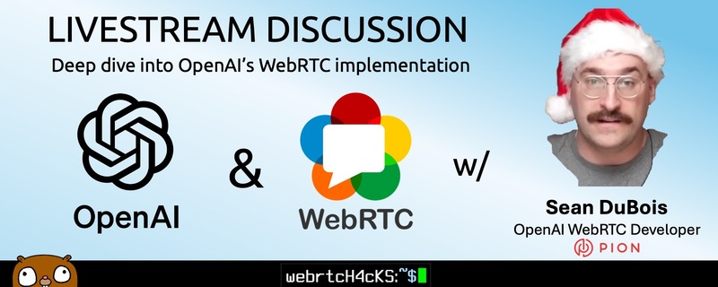 OpenAI Realtime WebRTC Q&A with Sean DuBois - Apr 10 | RingCentral Events