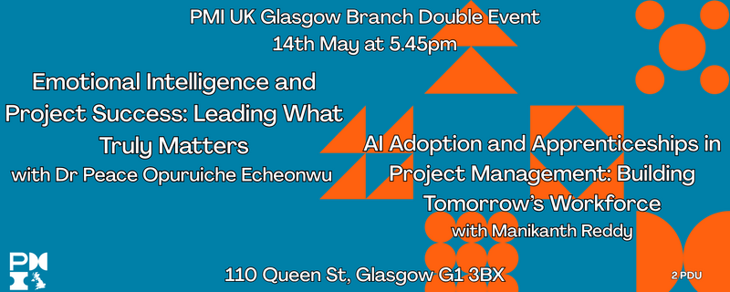 PMI Glasgow Branch Double Event. 14th May 2026 - May 14 | RingCentral ...